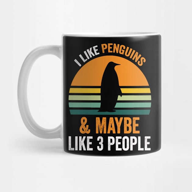 I Like Penguins And Maybe Like 3 People Funny Penguin Vintage by Hiyokay